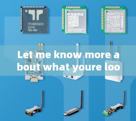 Let me know more about what youre looking for,and I can provide a more tailored explanation!